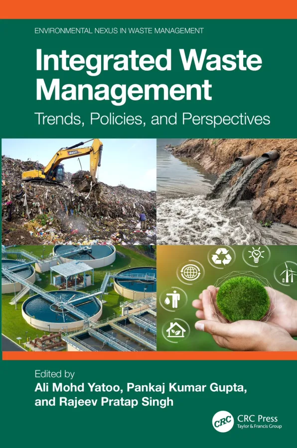 Integrated Waste Management Trends, Policies, and Perspectives